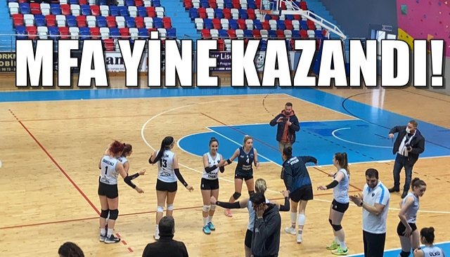 MFA YİNE KAZANDI!