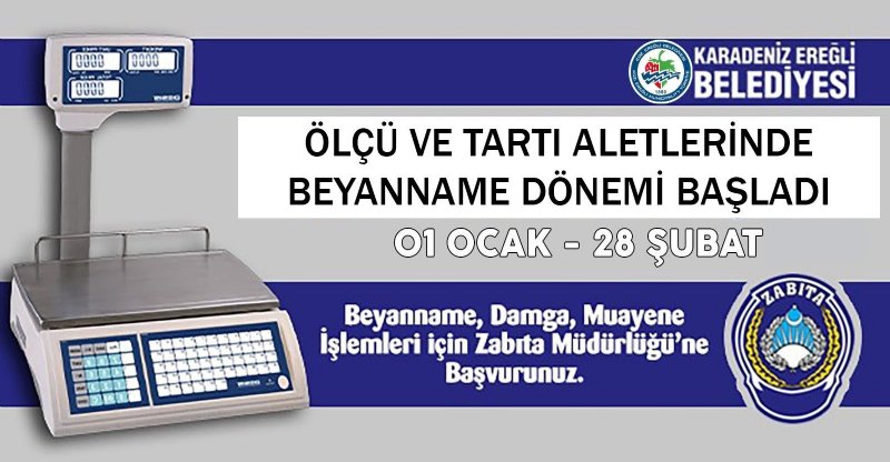 ÖLÇÜ VE TARTI ALETLERİNDE BEYANNAME DÖNEMİ BAŞLADI - 1