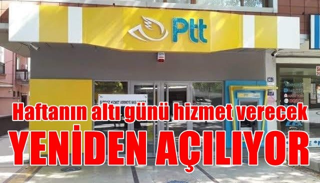 SÜLEYMENBAYLER´DE PTT ŞUBESİ YENİDEN AÇILIYOR