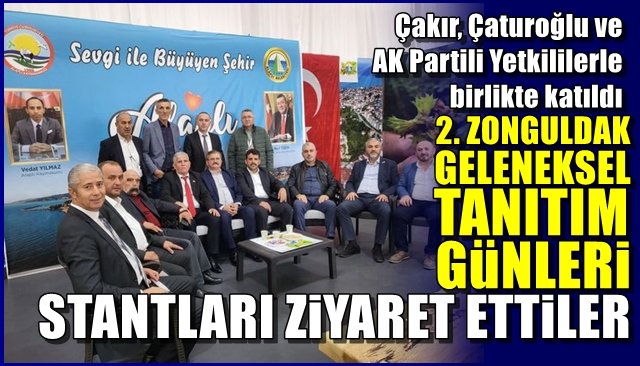 ÇAKIR , TANITIM GÜNLERİ ETKİNLİĞİNE KATILDI