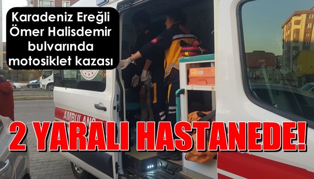 Ömer Halisdemir bulvarında motosiklet kazası… 2 YARALI HASTANEDE!