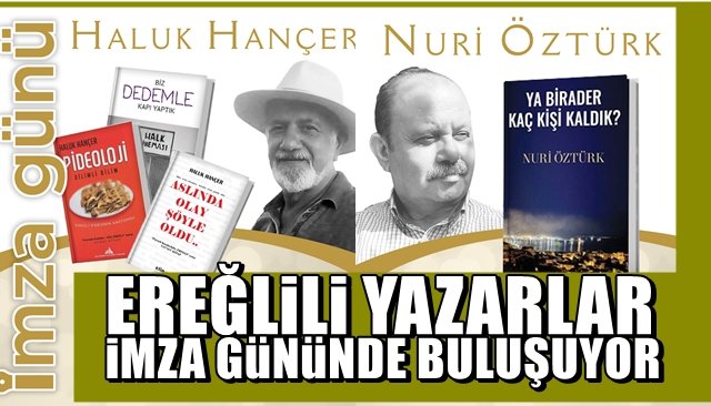 EREĞLİLİ YAZARLAR İÇİN İMZA GÜNÜ