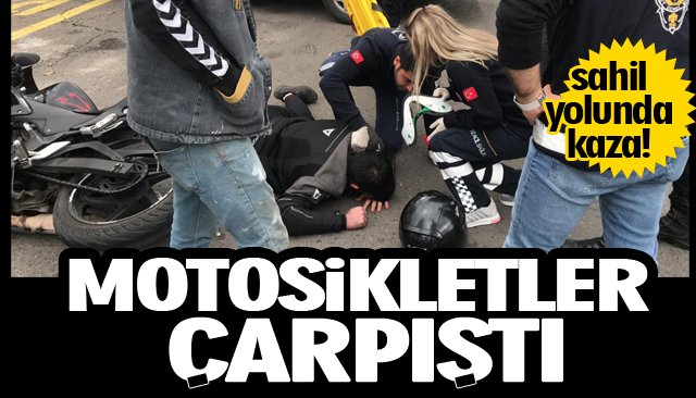 MOTOSİKLETLER ÇARPIŞTI