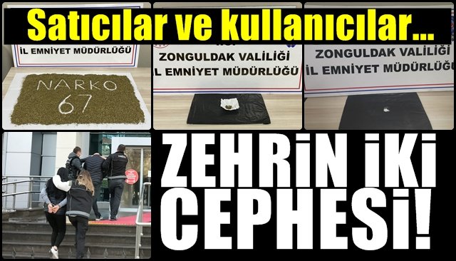 Satıcılar tutuklandı, kullanıcılara adli işlem yapıldı… ZEHRİN İKİ CEPHESİ