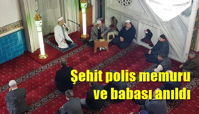 Şehit polis memuru ve babası anıldı