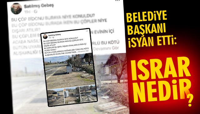 BAŞKAN İSYAN ETTİ: “ISRAR NEDİR?”