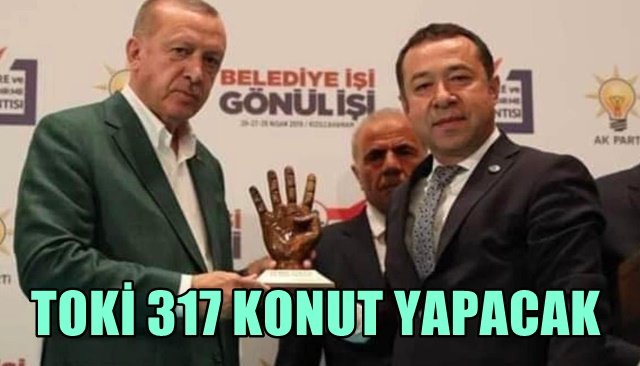 ÇAYDEĞİRMENİ’NDE TOKİ 317 KONUT YAPACAK