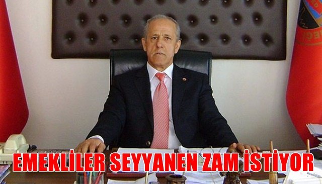 EMEKLİLER SEYYANEN ZAM İSTİYOR