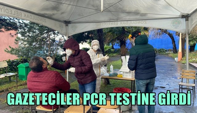 GAZETECİLER PCR TESTİNE GİRDİ