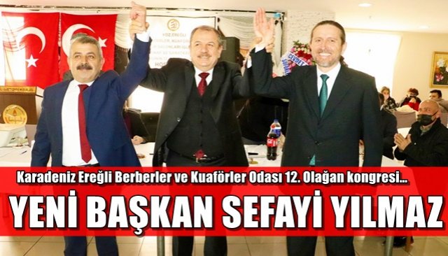 Karadeniz Ereğli Berberler ve Kuaförler Odası 12. Olağan kongresi… YENİ BAŞKAN SEFAYİ YILMAZ 