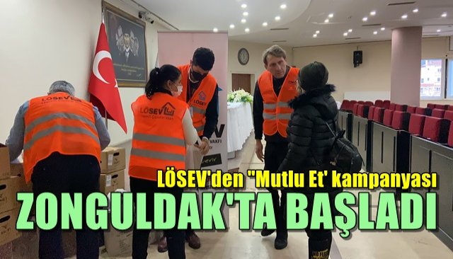 LÖSEV’den “Mutlu Et” kampanyası… ZONGULDAK’TA BAŞLADI