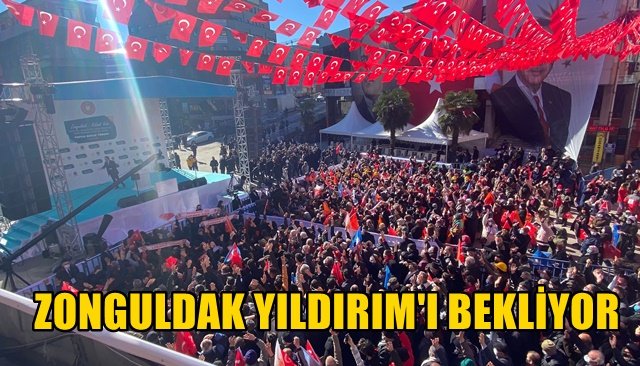  ZONGULDAK YILDIRIM´I BEKLİYOR