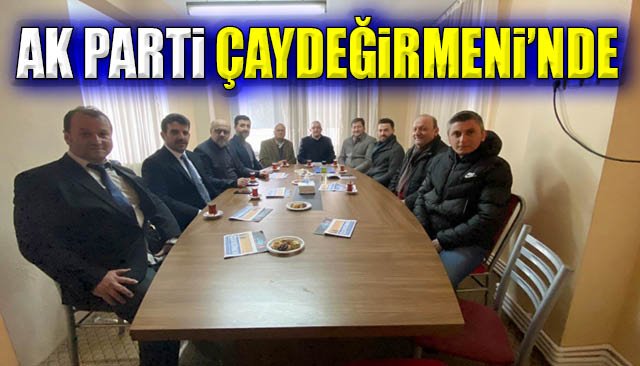 AK PARTİ ÇAYDEĞİRMENİ’NDE 