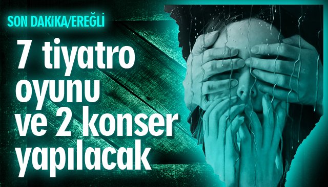 EREĞLİ SANATA DOYACAK!