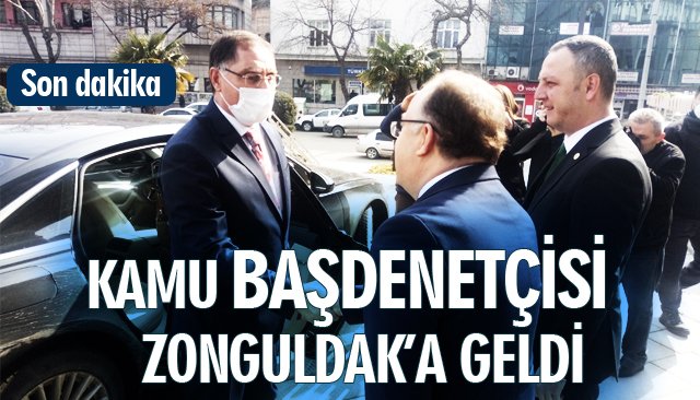 KAMU BAŞDENETÇİSİ MALKOÇ ZONGULDAK’A GELDİ