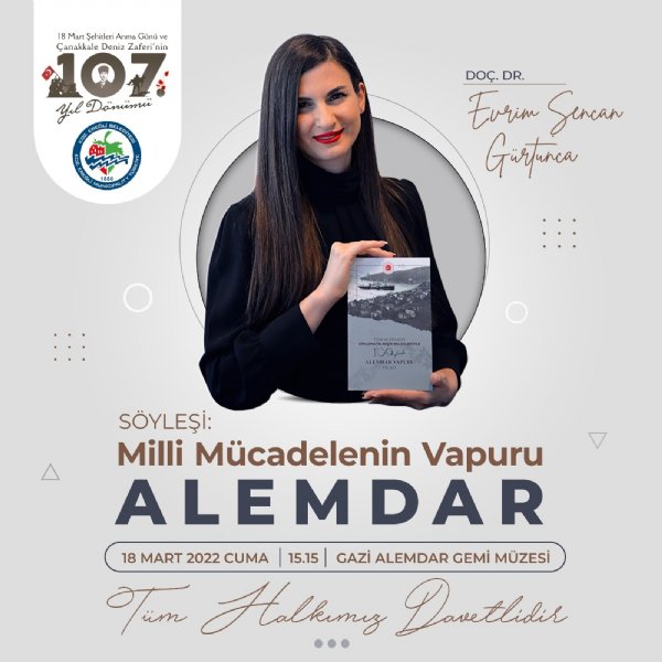 ‘MİLLİ MÜCADELENİN VAPURU ALEMDAR’ SÖYLEŞİSİ - 1