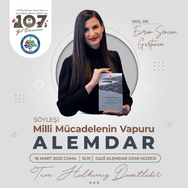 ‘MİLLİ MÜCADELENİN VAPURU ALEMDAR’ SÖYLEŞİSİ - 1