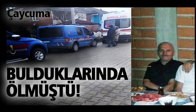 ÖLÜ BULUNDU!