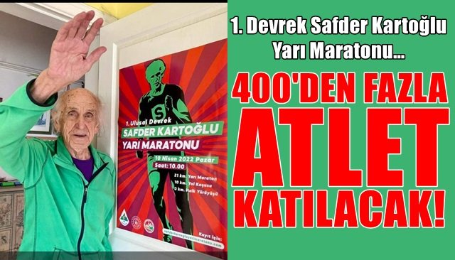 1.Devrek Safder Kartoğlu Yarı Maratonu… 400’DEN FAZLA ATLET KATILACAK