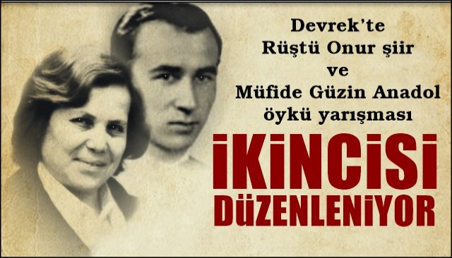 Devrek’te Rüştü Onur şiir ve Müfide Güzin Anadol öykü yarışması… İKİNCİSİ DÜZENLENİYOR