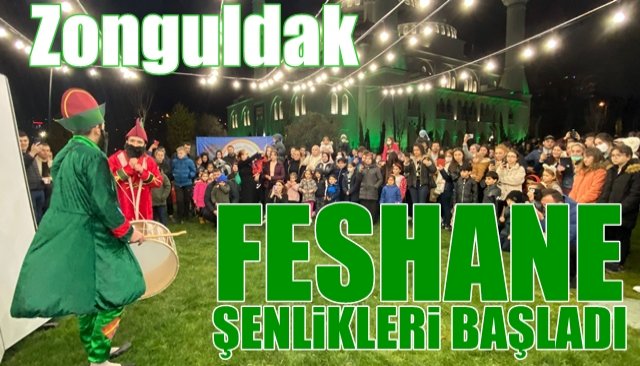 FESHANE ŞENLİKLERİ BAŞLADI