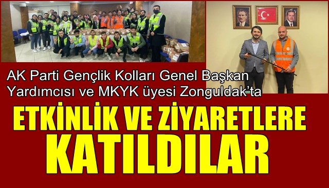 Genel Başkan Yardımcısı ve MKYK üyesi Zonguldak’ta 