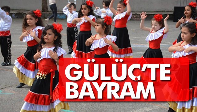 GÜLÜÇ’TE 23 NİSAN BAYRAMI