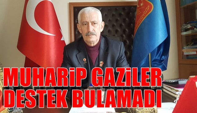 Muharip Gaziler destek bulamadı 