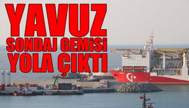 Yavuz Sondaj Gemisi yola çıktı 