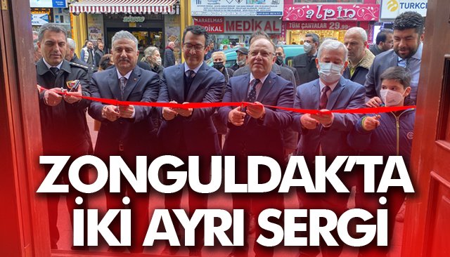 ZONGULDAK’TA İKİ AYRI SERGİ