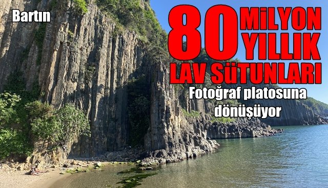 80 MİLYON YILLIK LAV SÜTUNLARI… Fotoğraf platosuna dönüşüyor
