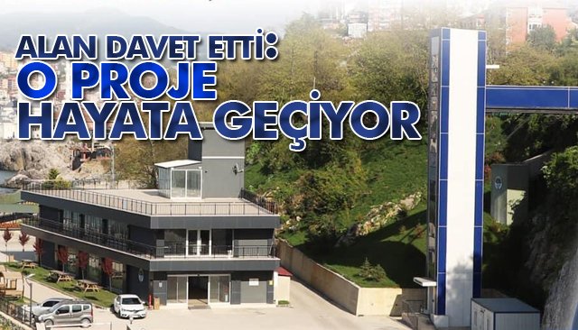 ALAN DAVET ETTİ: O PROJE HAYATA GEÇİYOR