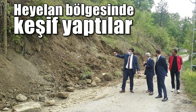 Heyelan alanını incelediler