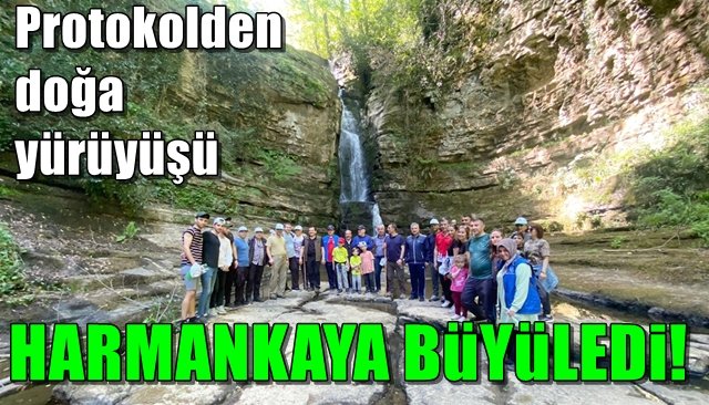 Protokolden doğa yürüyüşü… HARMANKAYA BÜYÜLEDİ