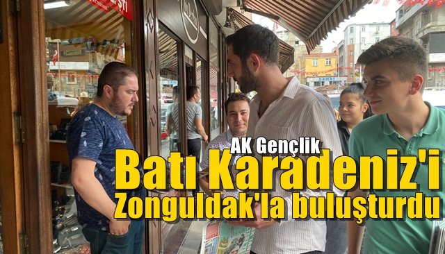 AK Gençlik “Batı Karadeniz”i Zonguldak’la buluşturdu