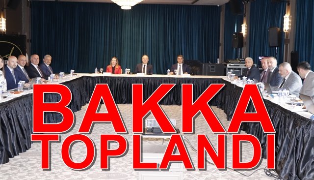 BAKKA TOPLANDI