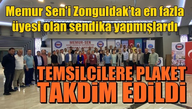 Memur Sen’i Zonguldak’ta en fazla üyesi olan sendika yapmışlardı… TEMSİLCİLERE PLAKET VERİLDİ