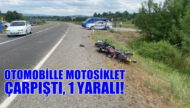    Otomobil motosikletle çarpıştı: 1 yaralı