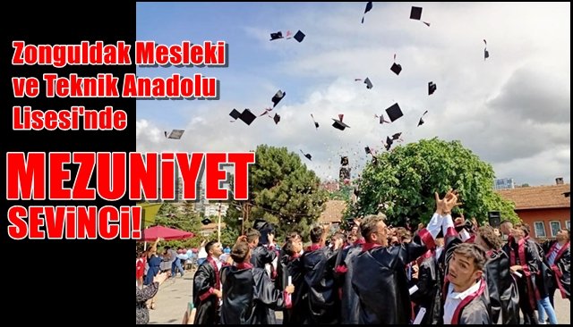 ZONGULDAK MTAL’DE MEZUNİYET COŞKUSU