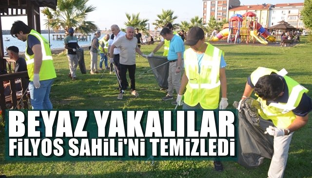 BEYAZ YAKALILAR FİLYOS SAHİLİ’Nİ TEMİZLEDİ