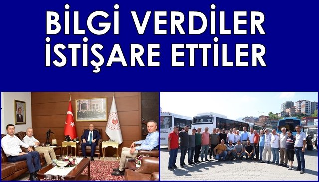 BİLGİ VERDİLER, İSTİŞARE ETTİLER