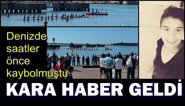 Denizde saatler önce kaybolmuştu… KARA HABER GELDİ