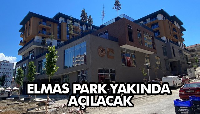 ELMAS PARK YAKINDA AÇILACAK