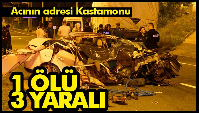 Kamyona çarpan otomobil paramparça oldu: 1 ÖLÜ, 3 YARALI