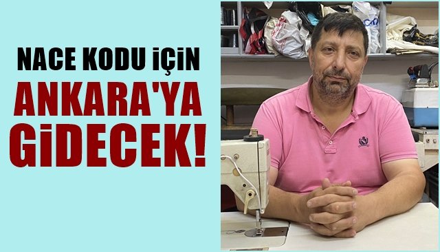 NACE kodu için Ankara’ya girecek 