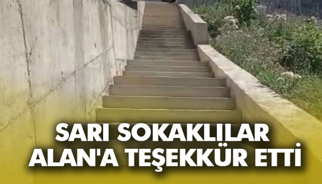 SARI SOKAKLILAR ALAN´A TEŞEKKÜR ETTİ