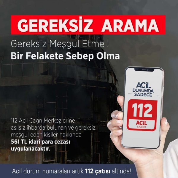 112 Acil Çağrı Merkezi uyardı… “GEREKSİZ ARAMA YAPMAYIN!” - 1