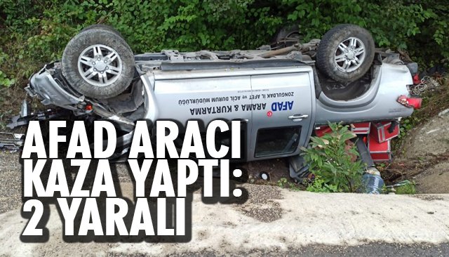 AFAD ARACI KAZA YAPTI, 2 YARALI