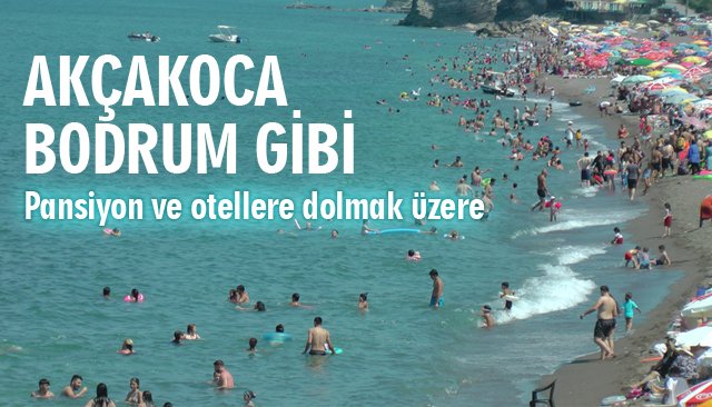 AKÇAKOCA BODRUM GİBİ