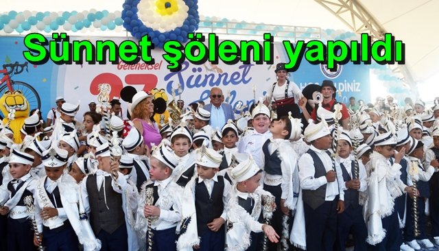 Sünnet Şöleni yapıldı